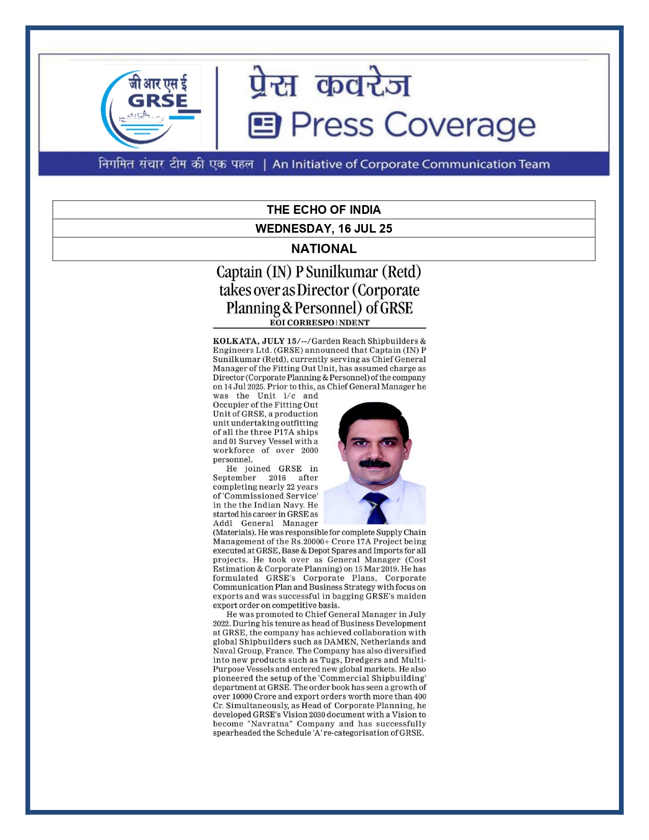 Press Coverage :  Capt P Sunilkumar (Retd) takes charge as Director  at GRSE Ltd
